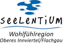 Seelentium – Wohlfühlregion Oberes Innviertel/Flachgau